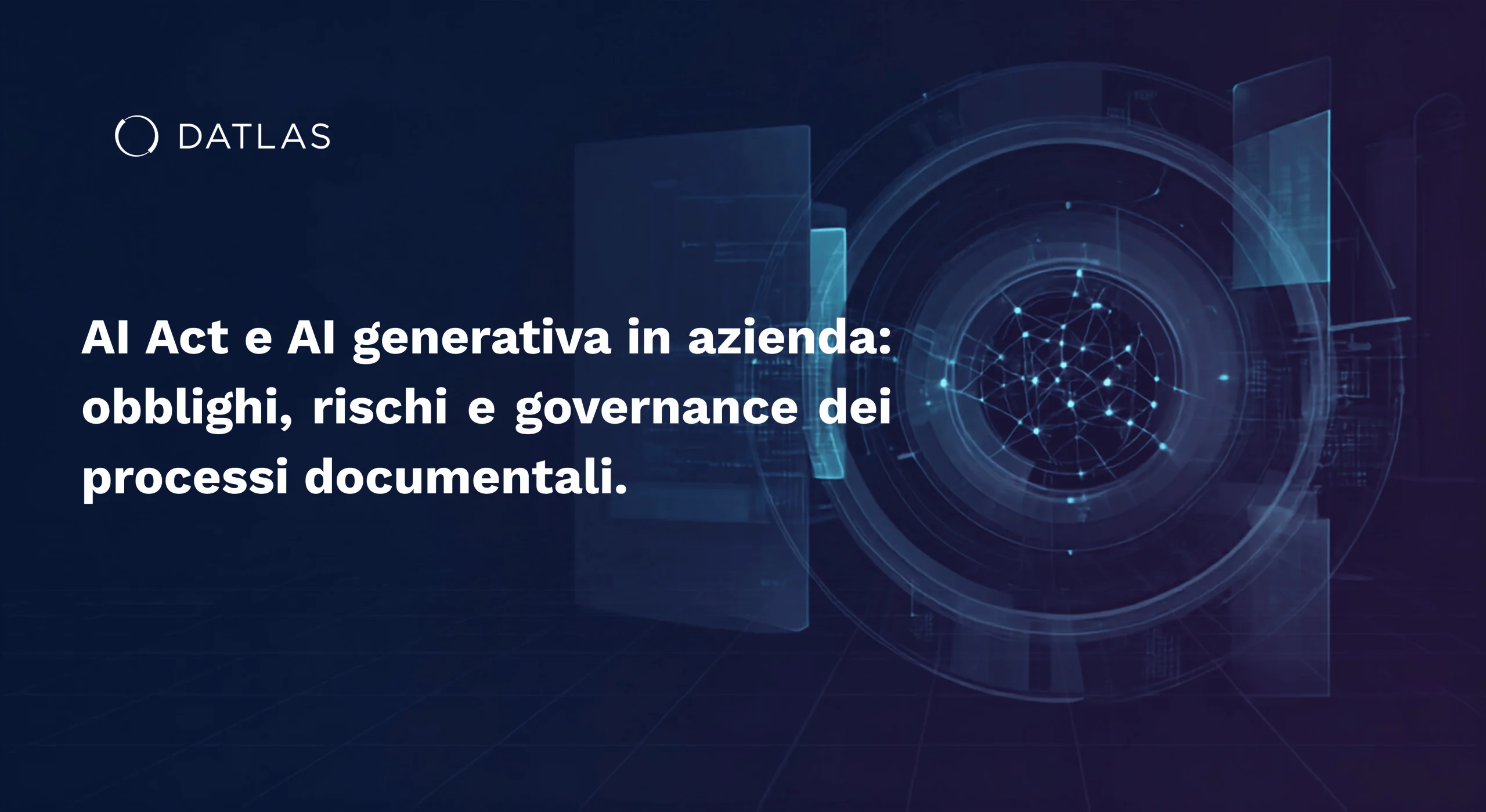 AI Act e AI generativa in azienda - Datlas